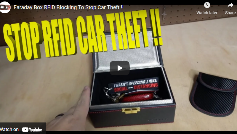 Faraday Box RFID Blocking To Stop Car Theft !!