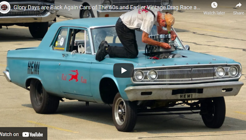 Glory Days are Back Again Cars of The 60s and Earlier Vintage Drag Race at Byron Dragway