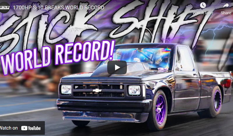 1700HP TWIN TURBO LS S-10 – FASTEST STICK SHIFT LS ON THE PLANET