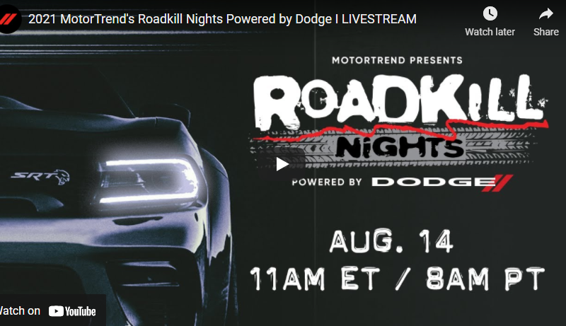 2021 MotorTrend’s Roadkill Nights Powered by Dodge I LIVESTREAM – 9 HOURS