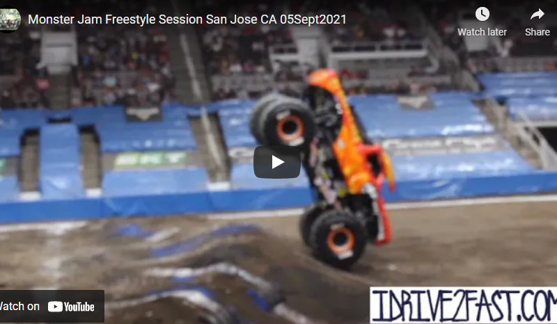 Monster Jam – Freestyle Session – San Jose CA – 05Sept2021