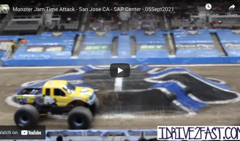 Monster Jam Time Attack – San Jose CA – SAP Center – 05Sept2021