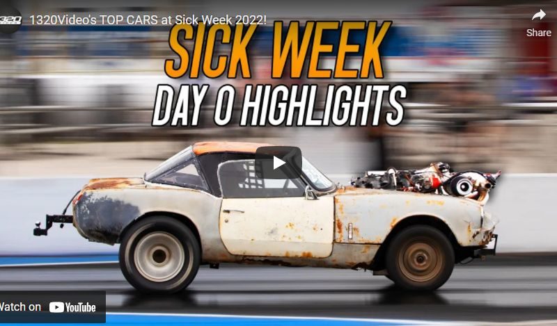 1320Video’s TOP CARS at Sick Week 2022!