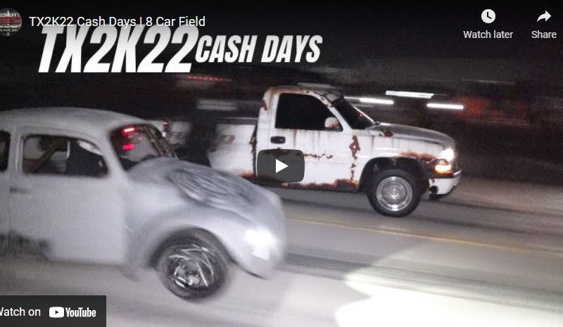 TX2K22 Cash Days | 8 Car Field – Desert 1320