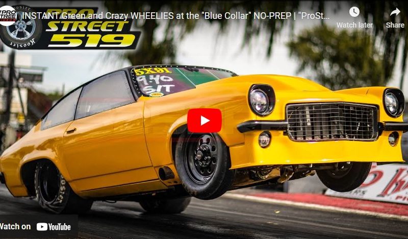 INSTANT Green and Crazy WHEELIES at the “Blue Collar” NO-PREP | “ProStreet 519” Oct 1st 2022 – Canadian Drag Racing