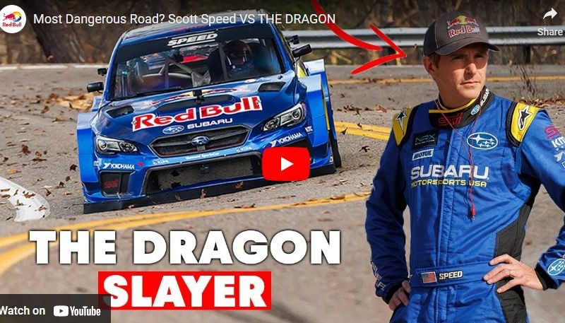 Most Dangerous Road? Scott Speed VS THE DRAGON