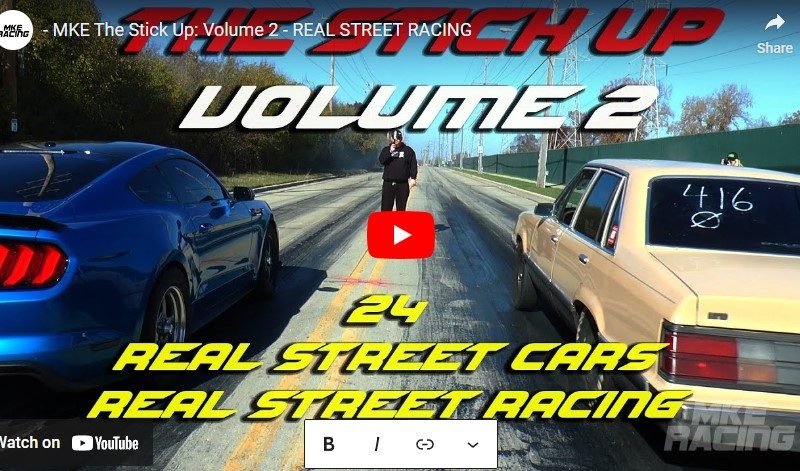 – MKE The Stick Up: Volume 2 – REAL STREET RACING