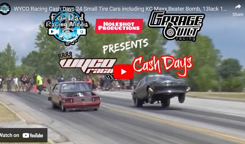 WYCO Racing Cash Days 24 Small Tire Cars including KC Maxx,Beater Bomb, 13lack 13itch,& many others