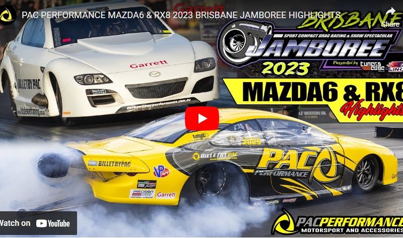 PAC PERFORMANCE MAZDA6 & RX8 2023 BRISBANE JAMBOREE HIGHLIGHTS