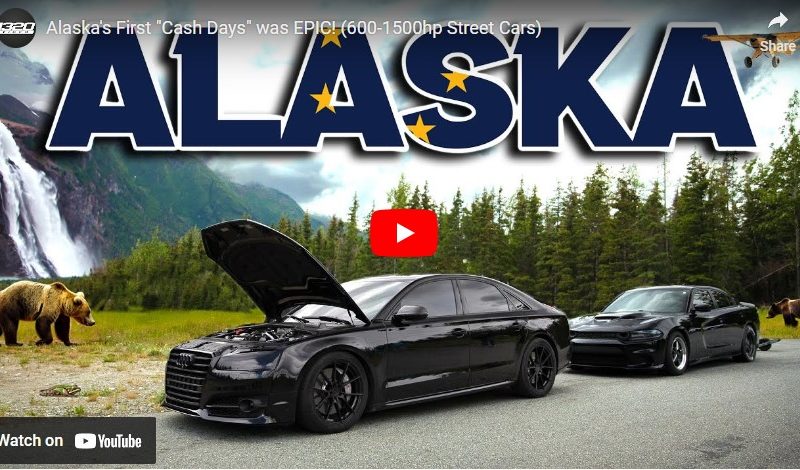 Alaska’s First “Cash Days” was EPIC! (600-1500hp Street Cars)