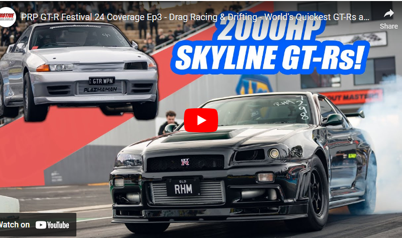 PRP GT-R Festival 24 Coverage Ep3 – Drag Racing & Drifting – World’s Quickest GT-Rs and RBs