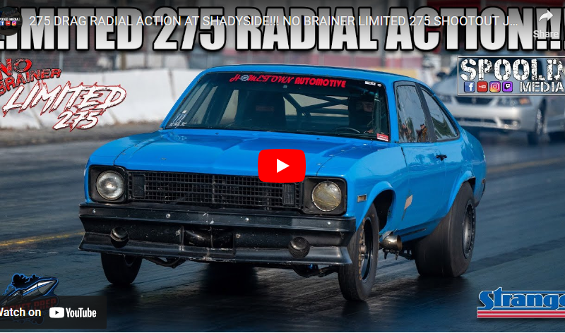 275 DRAG RADIAL ACTION AT SHADYSIDE!!! NO BRAINER LIMITED 275 SHOOTOUT JULY 2024!!!!